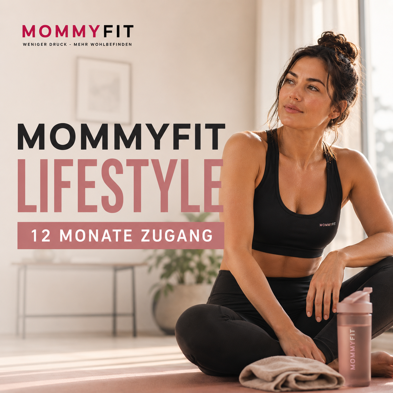 MommyFit Lifestyle - 12 Monate