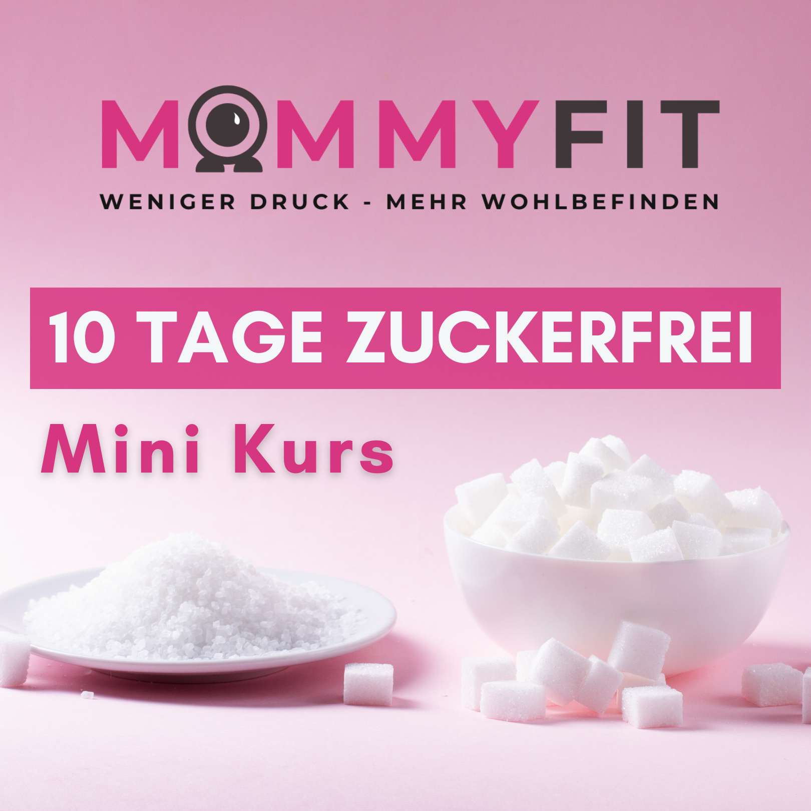 10 Tage Zuckerfrei - Mini Kurs