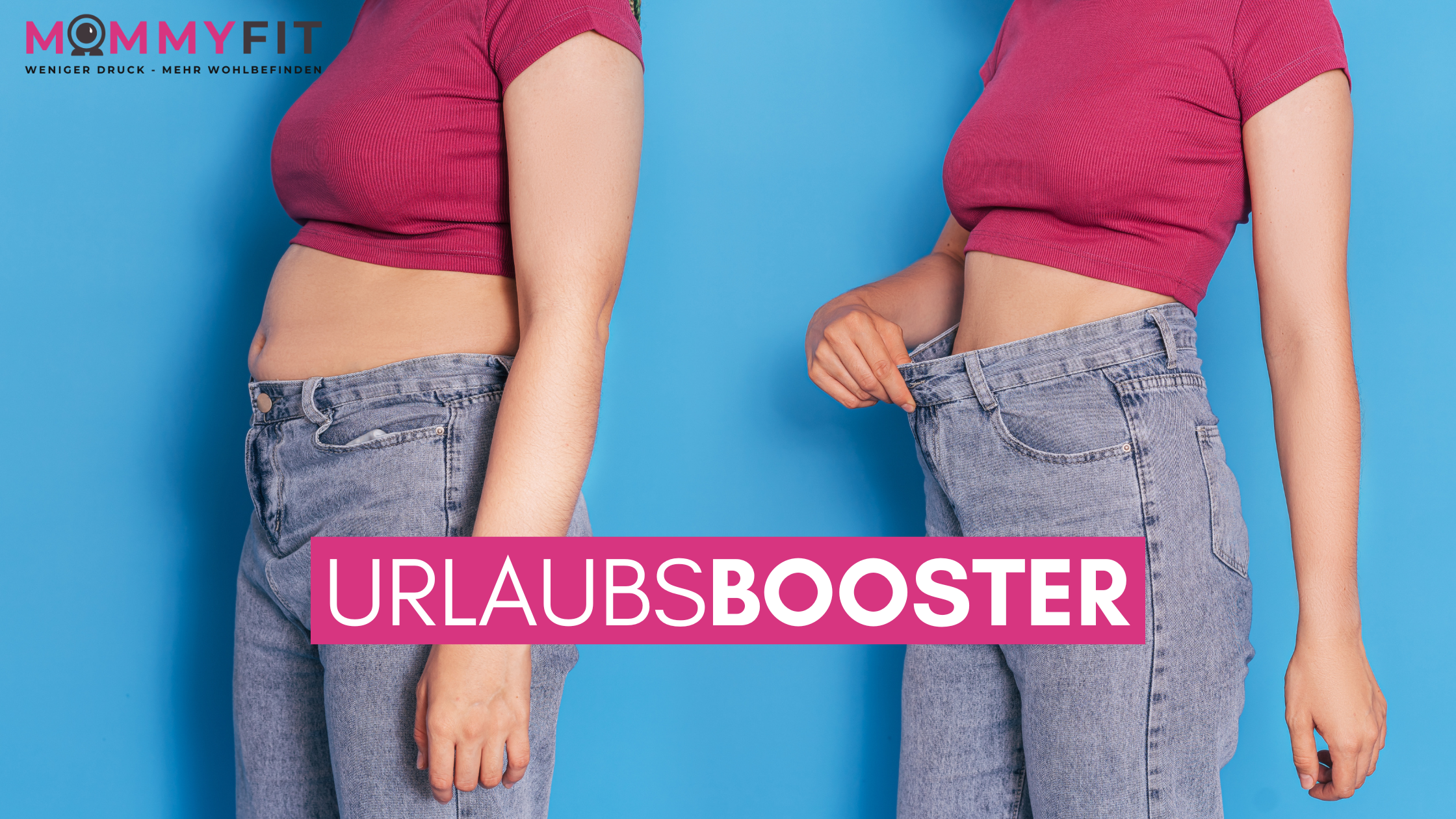 URLAUBSBOOSTER  Dein 6-Wochen Mama-Booster-Plan